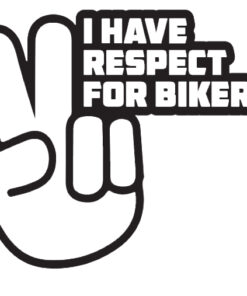 respect for bikers peace sticker