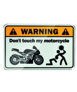 warning dont touch my bike