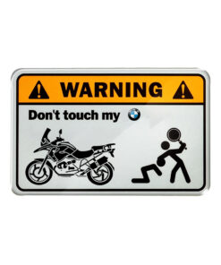 warning dont touch my bmw