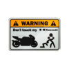 warning dont touch my kawasaki