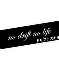 No drift no life