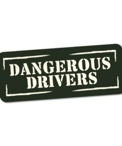 Dangerous drivers