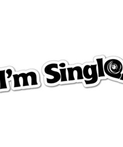 I'm single