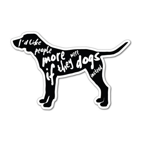 I'd like people more if they were dogs