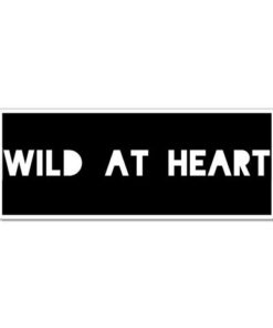 Wild at hearth