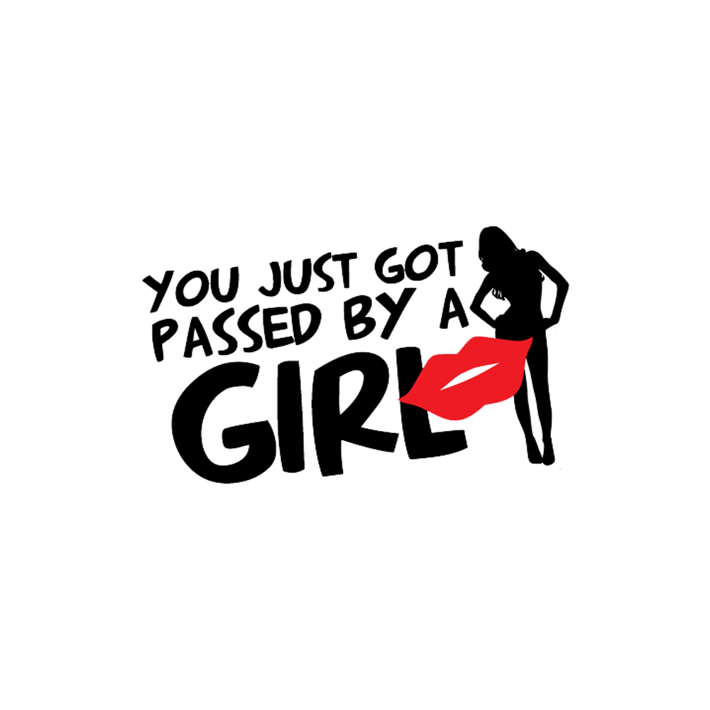 You just got passed by a girl