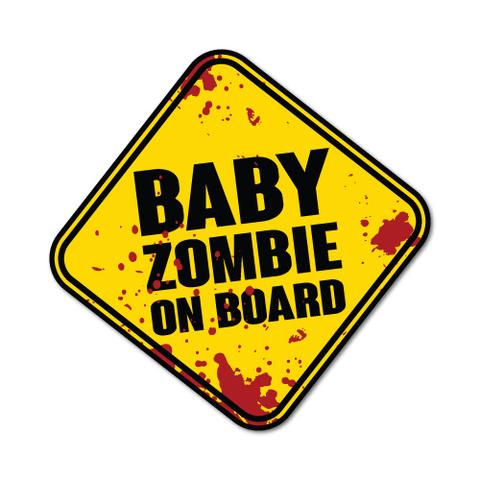 Baby zombie on board