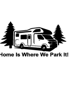 Home is where we park it
