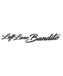 Left lane Bandito no. 2