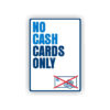 no cash cards only sticker contante betaling niet mogelijk
